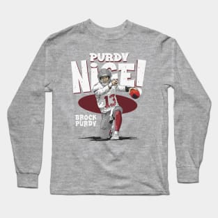 Brock Purdy San Francisco Purdy Nice Long Sleeve T-Shirt